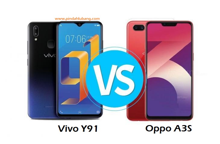 Perbandingan Oppo A3S dan Vivo Y91