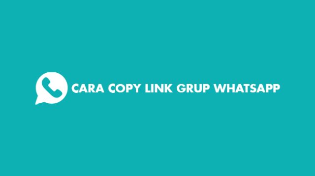 Cara Copy Link Grup WhatsApp